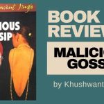 Malicious Gossip By Khushwant Singh Revi