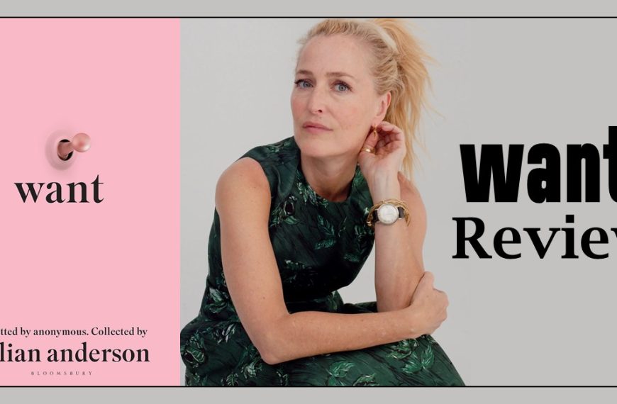 The Ultimate Guide to Want by Gillian Anderson