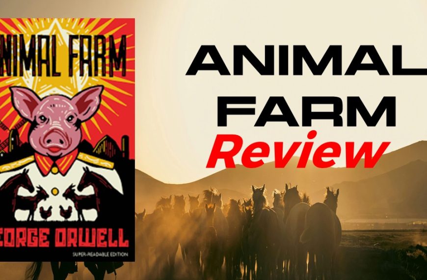 Animal Farm (1945) by George Orwell analysis