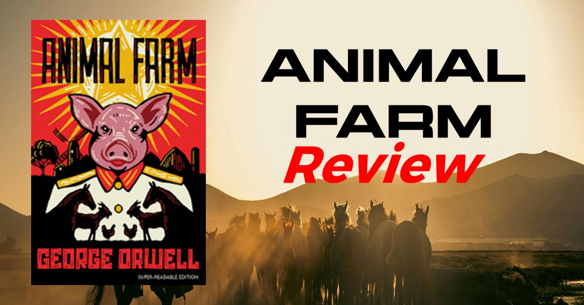 Animal Farm (1945) by George Orwell analysis